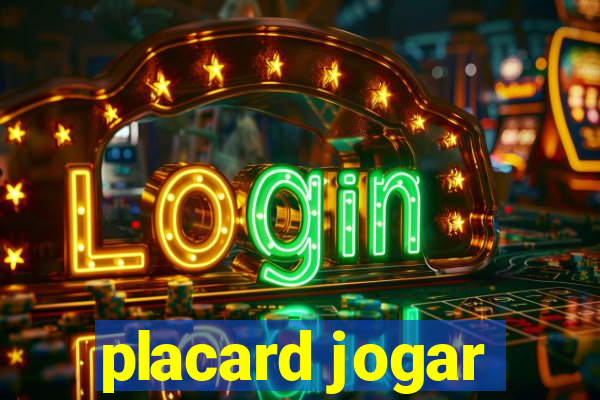 placard jogar